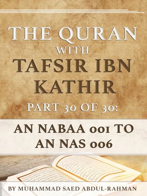 cover image of The Quran With Tafsir Ibn Kathir Part 30 of 30